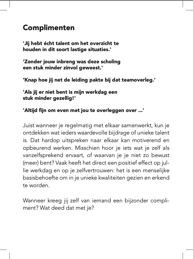 Vandaag een nieuwe vraag van #doktersdialogen in de #scheurkalender van <a href="/compendiumgnk/">Compendium Geneeskunde</a>: 

Wat is het meest motiverende of opbeurende dat iemand tijdens je werk ooit tegen je zei?