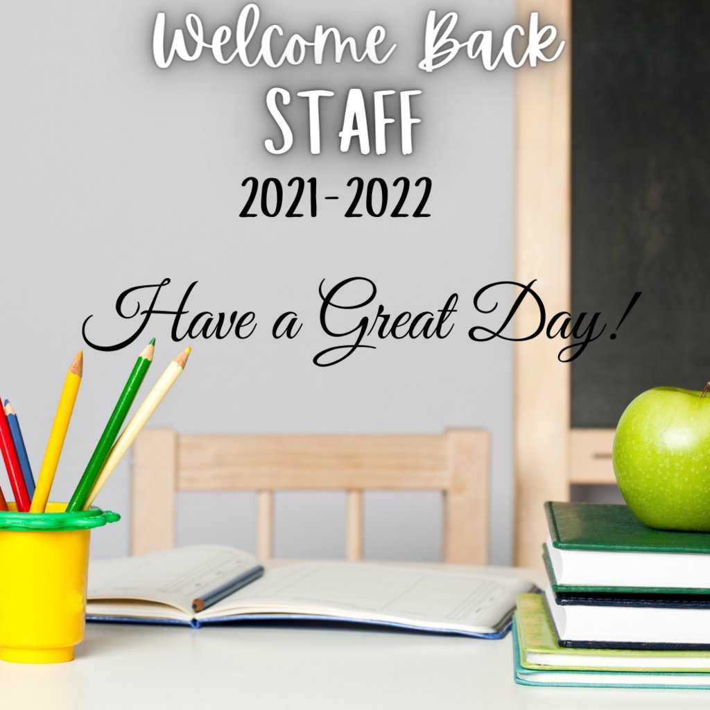 Welcome Back Staff!