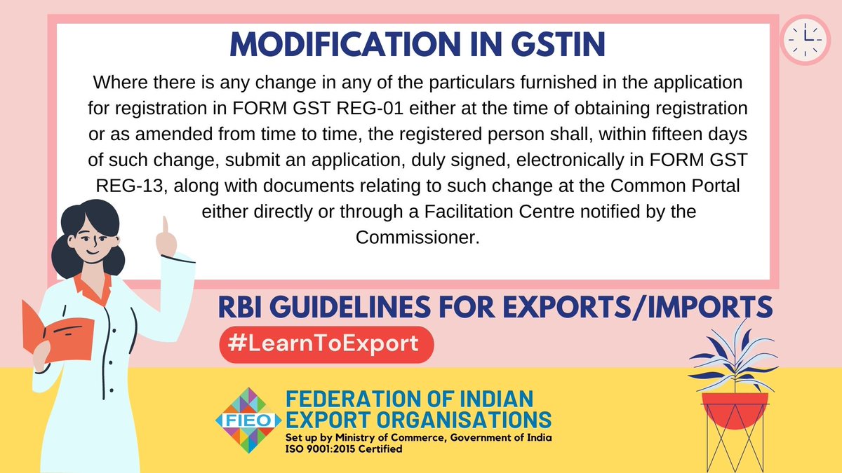 FieoHq's tweet photo. #LearnToExport
What are the provisions for GSTIN Modification under RBI Guidelines?
#ExportLiteracy #RBI #guidelines #Exports #Imports #financial #EOU #EHTP #STP #BTP #LetterOfCredit #Scheme #Credit #Deemed #advanceauthorization #dutydrawback #GST #GSTIN
@dgftindia @GST_Council https://t.co/TlZNwEIxYa