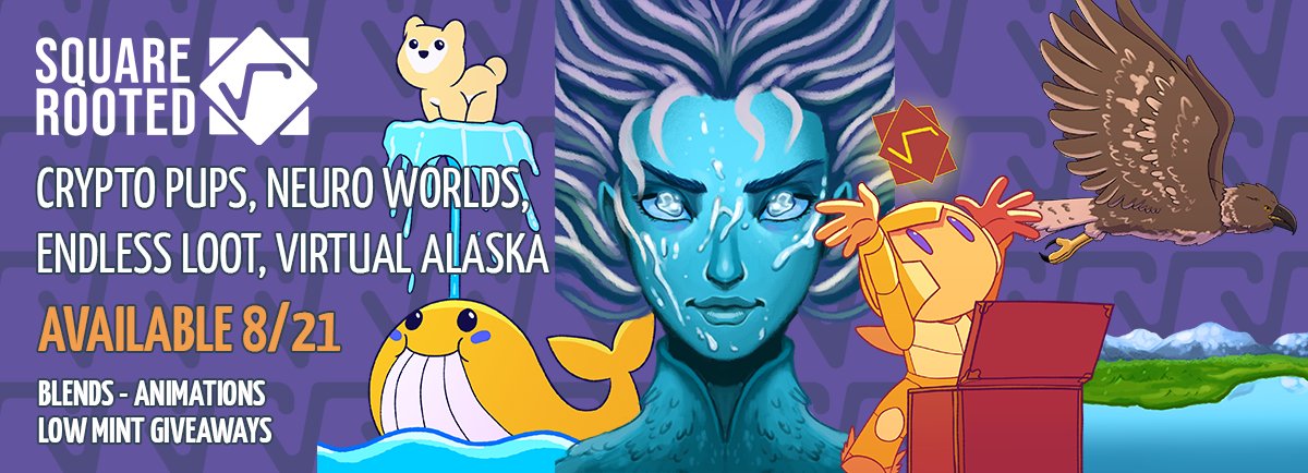 SquareRootedNFT's tweet image. New launch 8/21 - Details at squarerooted.io

@PupsCrypto @JohnnyMon9 @endlessloots @alaska_virtual