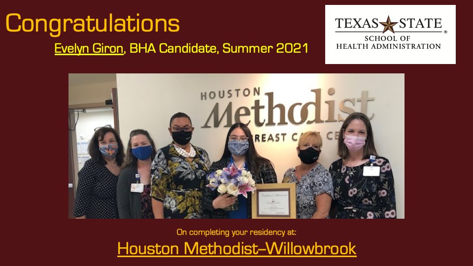 Congratulations to BHA Candidate, Evelyn Giron!  She just successfully completed her residency at Houston Methodist—Willowbrook.  Another SOHA Bobcat ready for the field!  #txst #txstsoha #TexasStateServiceLearning #txstservice_learning #txstsle #houstonmethodist #MethodistHosp