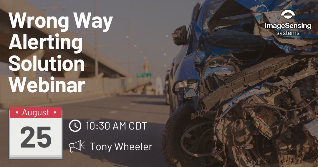 ImageSensingSys's tweet image. Understand driver behavior, save on resources and find a resolution to wrong way driving with our comprehensive approach. Learn more at our next webinar on Wednesday, August 25th at 10:30 AM CDT. Register here: bit.ly/3yViHtX