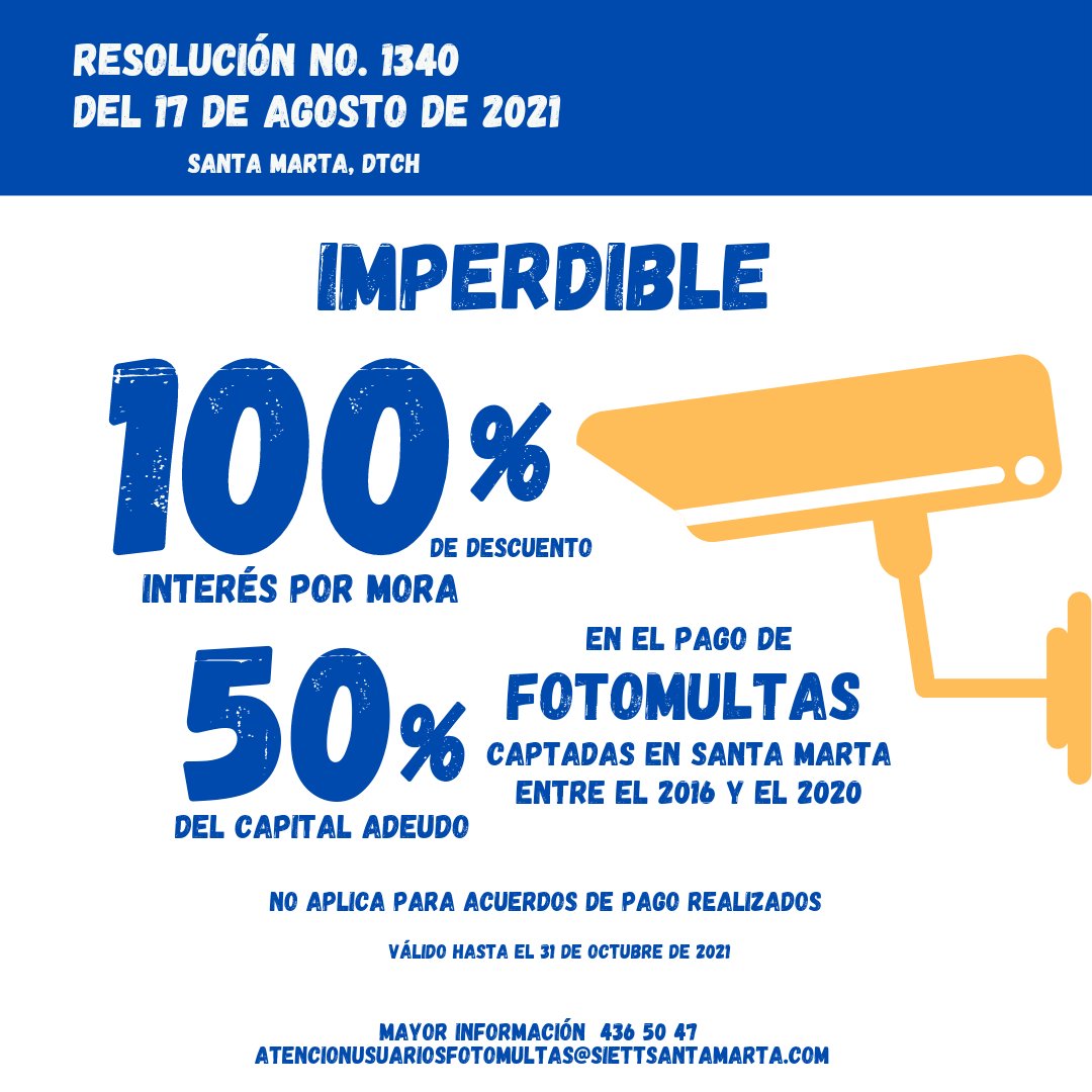 Si tienes pendiente el pago de FOTOMULTAS captadas en ciudad de SANTA MARTA,  ¡Esta información te puede interesar!
👉🏼 Descuento del 100% de los intereses por mora y el 50% del capital de fotomultas impuestas en Santa Marta en los años 2016 a 2020.
@movilidadSMR