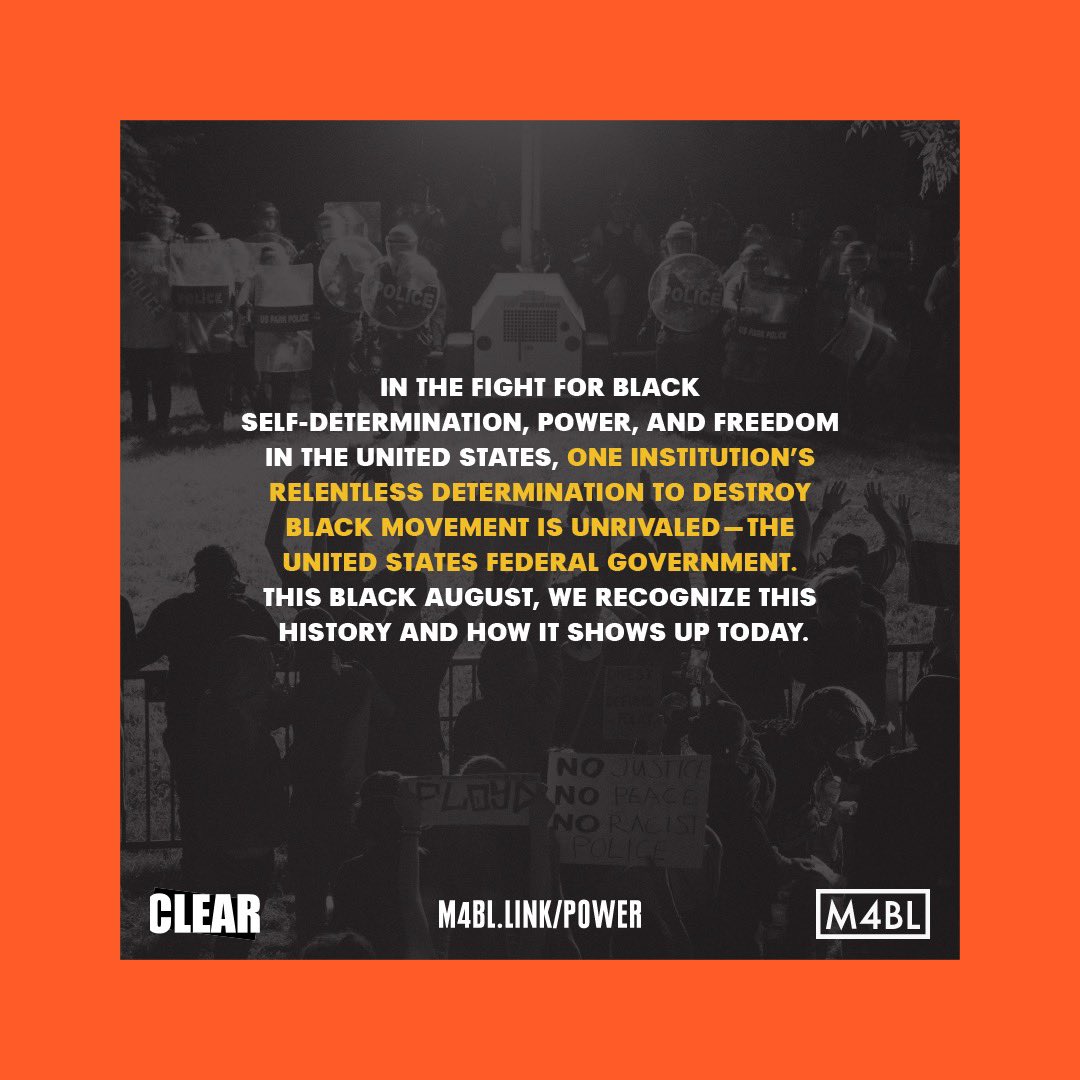 In the fight for Black self-determination, power, and freedom in the United States, one institution’s relentless determination to destroy Black movement is unrivaled—the United States federal government. This Black August, we recognize this history and how it shows up today.