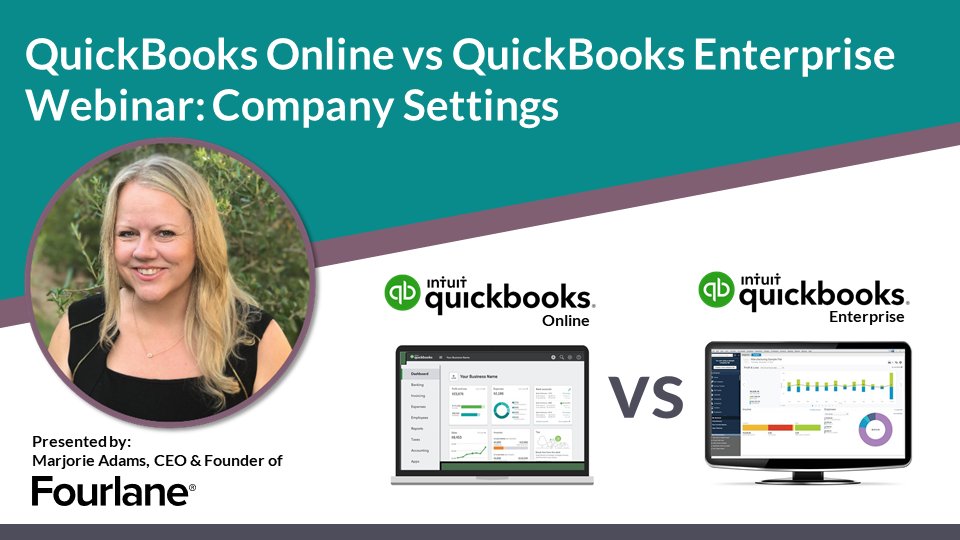 There's still time to sign up for our QuickBooks Online vs QuickBooks Enterprise webinar: Company Settings - today @ 11 AM CST, presented by <a href="/marjoriejadams/">Marjorie Adams</a>, CEO &amp; Founder of @Fourlane. Join here - bit.ly/3jkFmt3

#webinar #intuit #quickbooks #accounting #settings