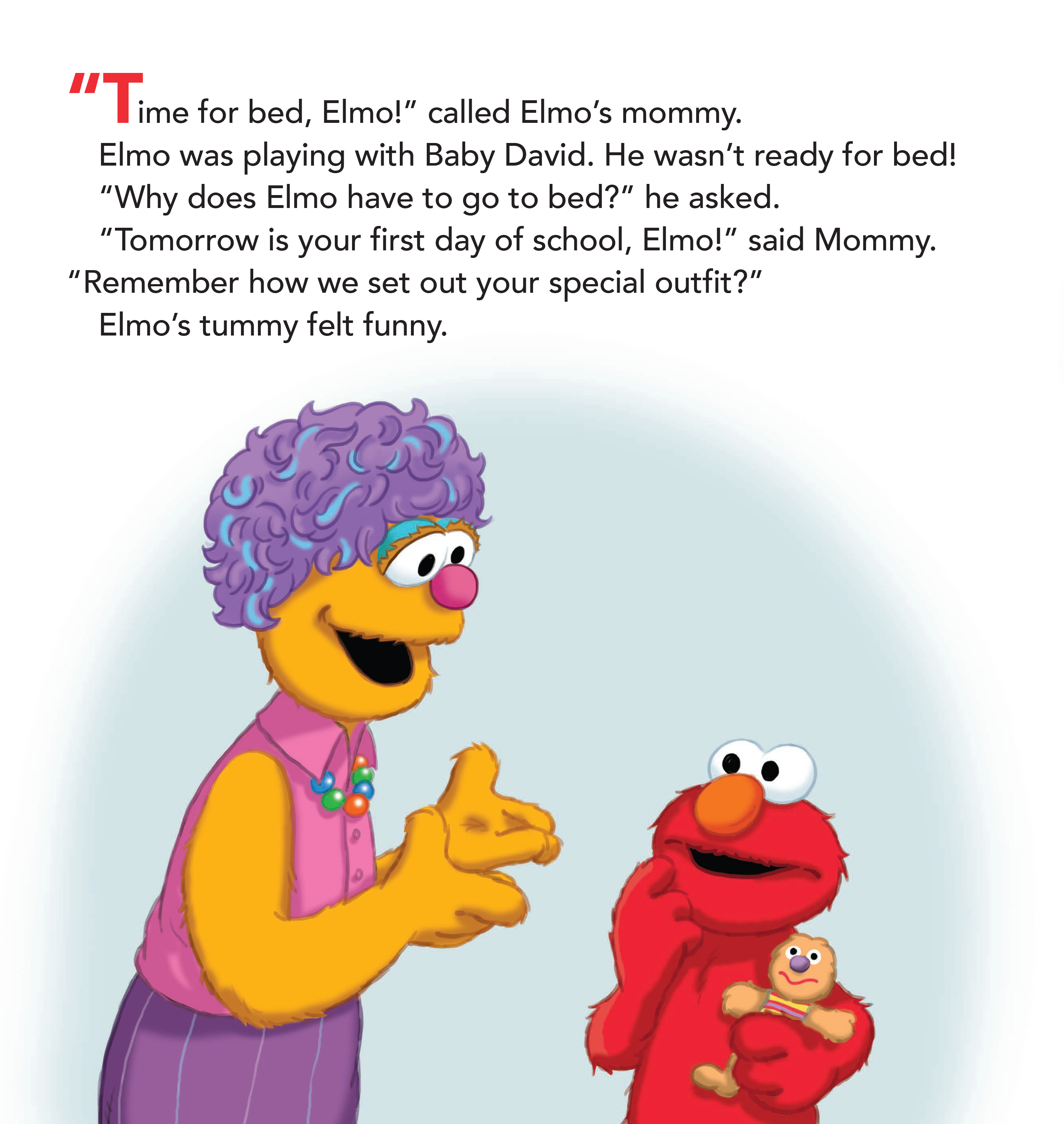 Sesame Street The First Day Of School Can Be Scary For Anyone But Elmo And His Friends Are Here To Help Relieve First Time Jitters Learn More In What If Answers