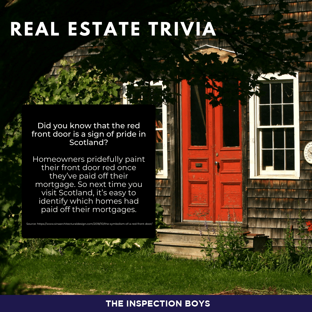 Get to know why people in Scotland paint their front door with the color red.

#HomeInspection #HomeInspections #HomeInspector #TheInspectionBoys #LongIslandRealEstate #RealEstate #Trivia #RealEstateTrivia