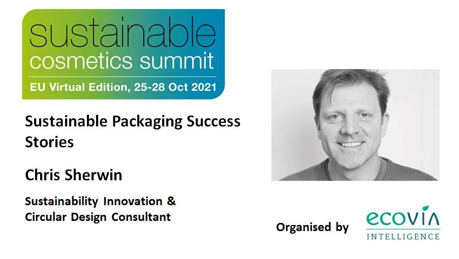 SCSummits's tweet photo. Chris Sherwin PhD will be sharing Sustainable Packaging success stories at the Sustainable Cosmetics Summit, hosted online on 25-28th October.

For more details including a detailed summit agenda, please contact apurva@ecoviaint.com or https://t.co/l6wNsVUwy7 https://t.co/3huCUZF0CP