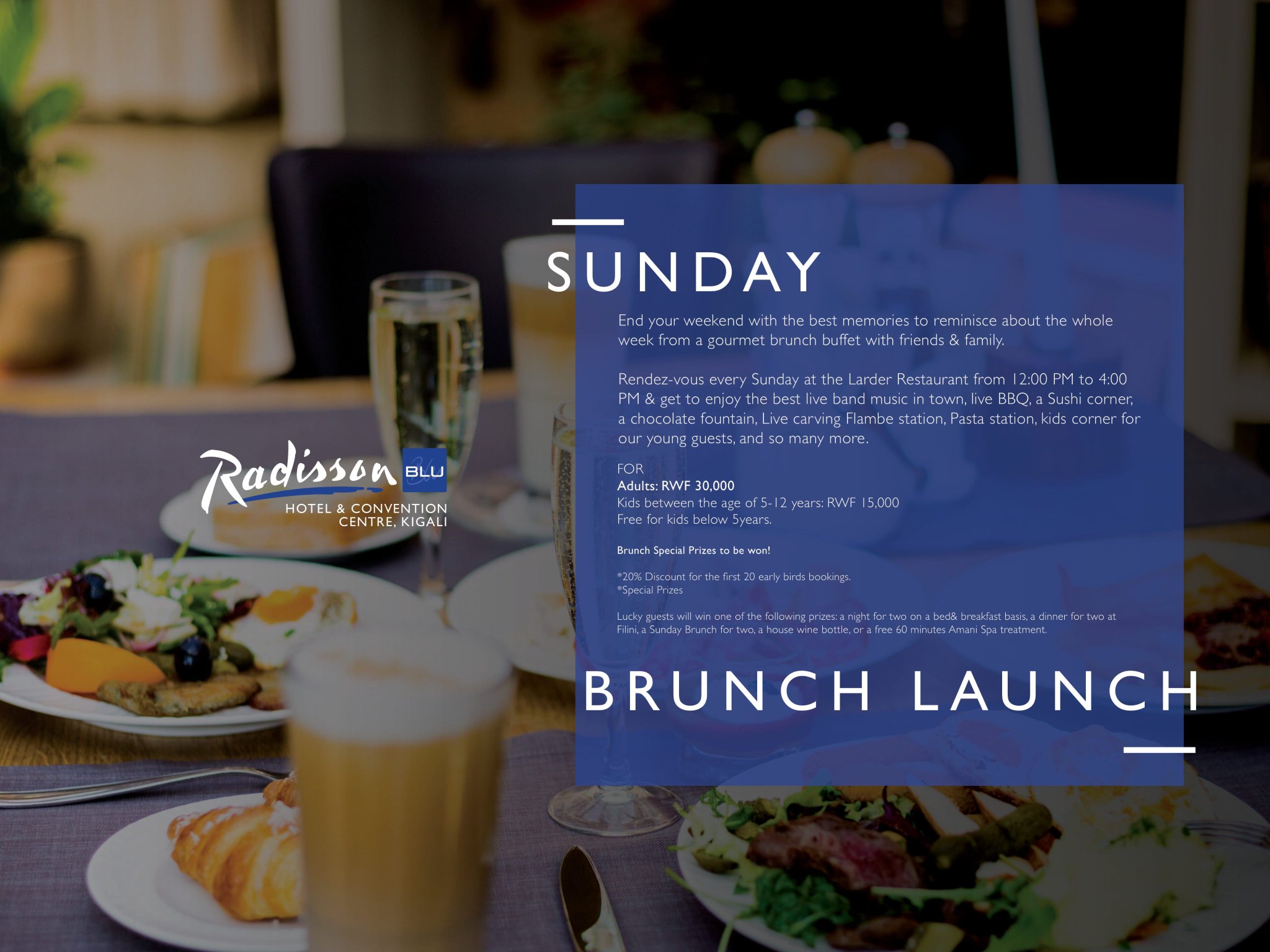 Radisson Blu Kigali on Twitter "RADISSON SUNDAY BRUNCH LAUNCH Our
