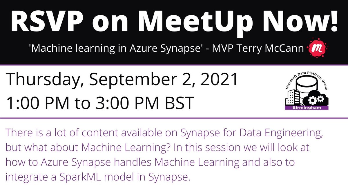 MSDataGroupBrum's tweet photo. RSVP on MeetUp now!📈

If you would like to attend our LIVE event by #MVP @SQLShark sign up now for free at https://t.co/hNErJSx60K📽️

You will have the chance to ask Terry questions all about 'Machine Learning in Azure Synapse!' - Don't miss this!📅 https://t.co/JZleeNq0Ju