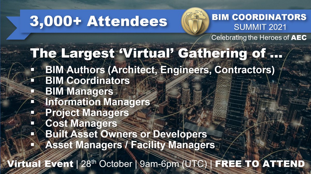 3,000+ attendees already registered for 'BIM Coordinators Summit 2021' - a FREE & Virtual Event to 'Celebrate the Heroes of #AEC'. More details here: lnkd.in/etTwRwAG #BIMheroes #BIMcoordinatorSummit2021 #BIM #BIMcoordinators #BIMmanagers #InformationManagers #ISO19650