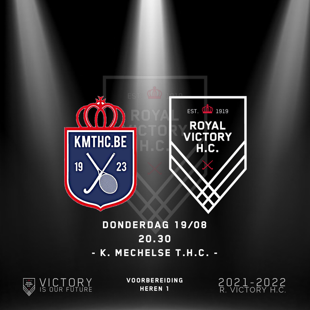 Heren 1. Oefenwedstrijd 4

K. Mechelse T.H.C. - R. Victory H.C 
20.30
@Zemstseweg 46, Mechelse 🚍

#hockey  #fieldhockey #hockeypeople #s21/22 #victoryisourfuture #livehockeylovevictory