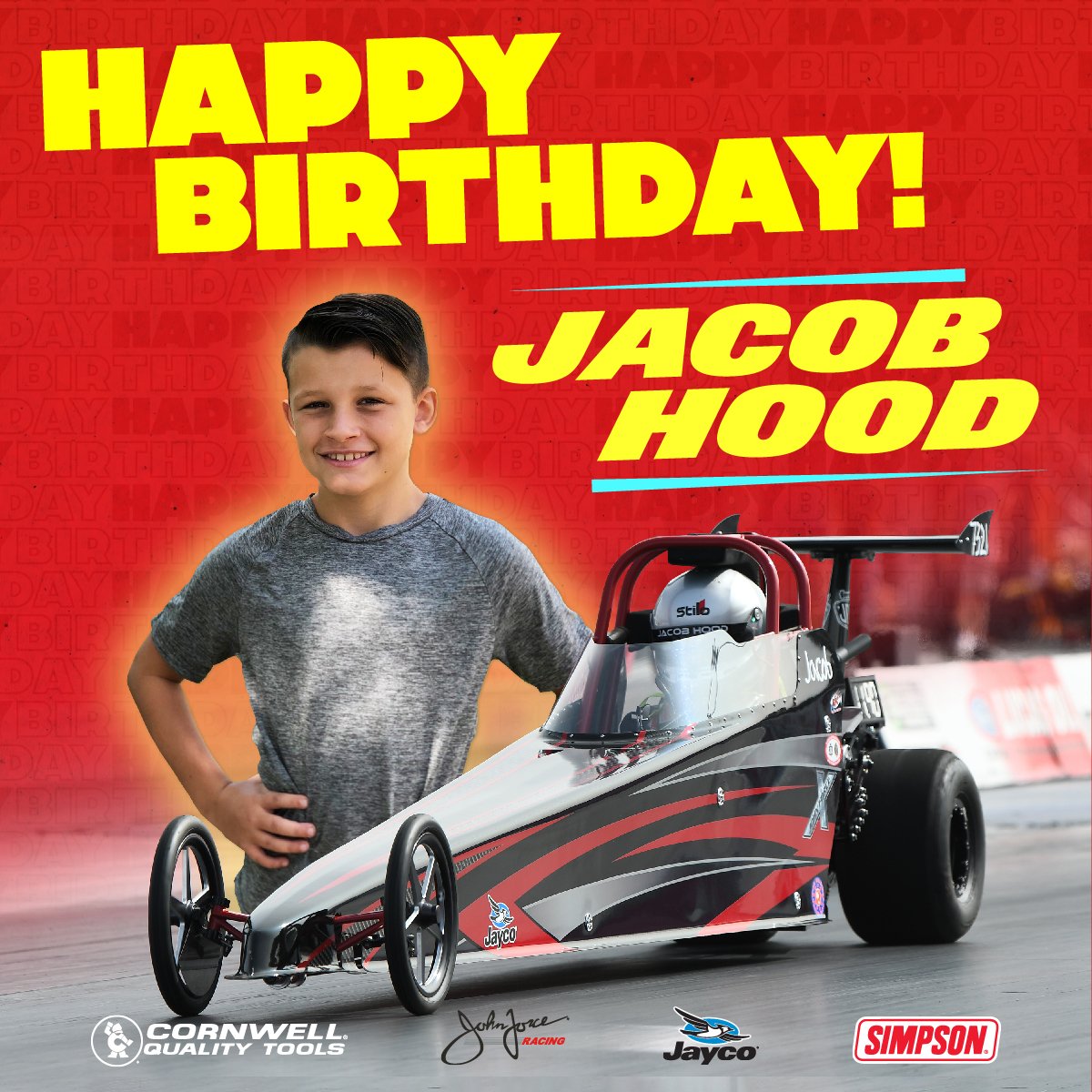 Happy Birthday to Jacob Hood, one of our <a href="/NHRA/">NHRA</a> Jr. Dragster drivers! We hope you have an amazing day!