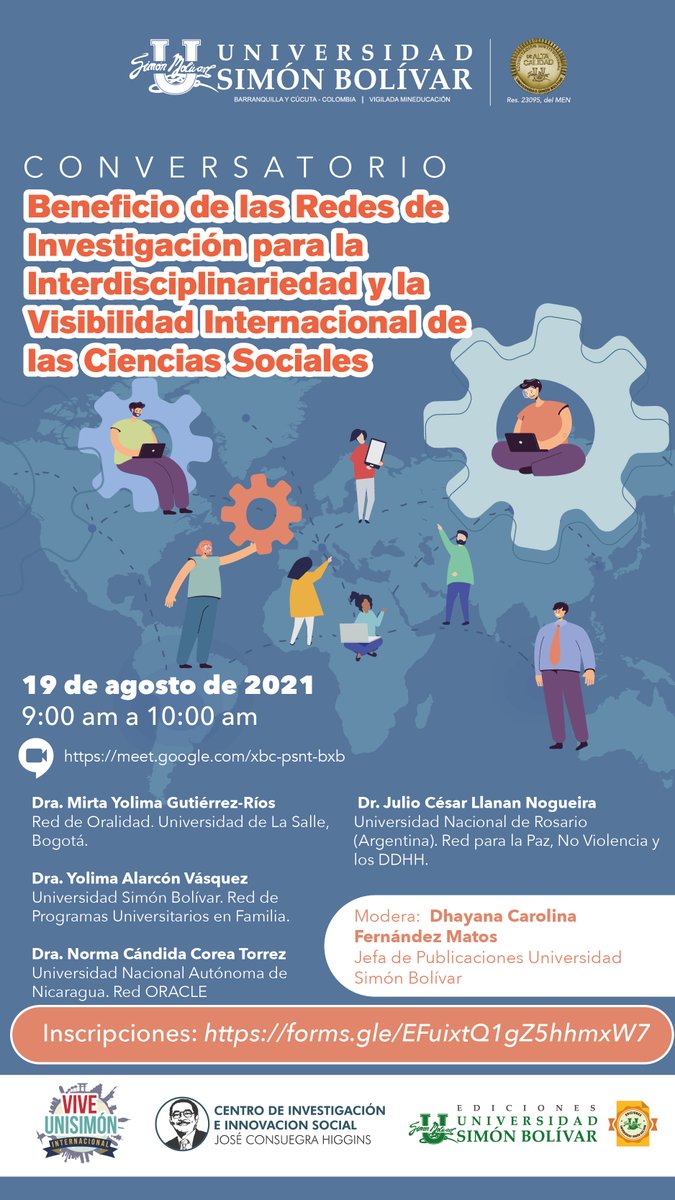 📢Los invitamos al Conversatorio: Beneficio de las Redes de Investigación para la Interdisciplinariedad y la Visibilidad Internacional de las Ciencias Sociales  
Inscripciones: forms.gle/EFuixtQ1gZ5hhm…
Enlace: meet.google.com/xbc-psnt-bxb🤩
jueves 19 de Agosto de 2021.9:00 a.m. ✅