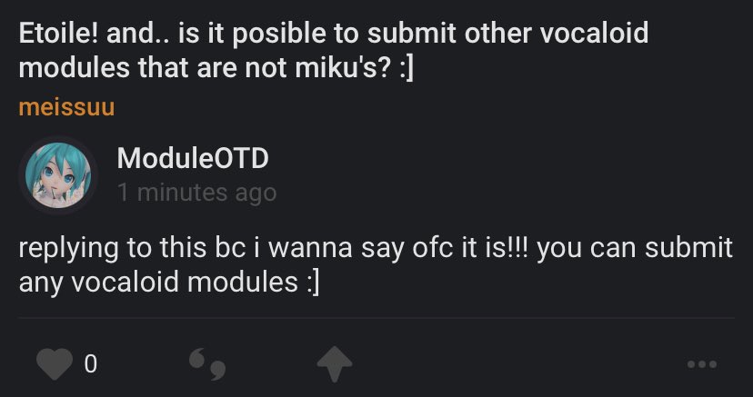 hi the share option didn’t work so i’m posting this here!! you can submit any vocaloid modules not just mikus :]