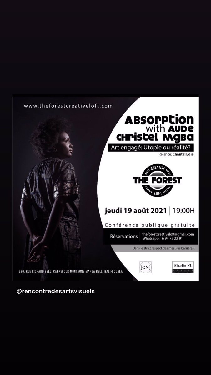 TheForestLoft's tweet photo. Absorption with @MgbaAude 
L’accès à la conversation est libre et entièrement gratuit mais sur réservation par e-mail : theforestcreativeloft@gmail.com

https://t.co/evpIt8s8x2
#cultureisabasicneed  #culture  #Cameroun #Art #absorptionwith https://t.co/R2ZfcNXjEr