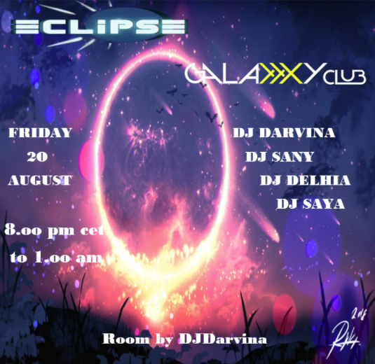 3dxeclipse's tweet photo. ECLIPSE & GALAXXXY CLUB
Friday 20 August 8.00pm cet to 1.00am cet
#DJDARVINA #DJSANY #DJDELHIA #DJSAYA https://t.co/LZCFuAcMOX