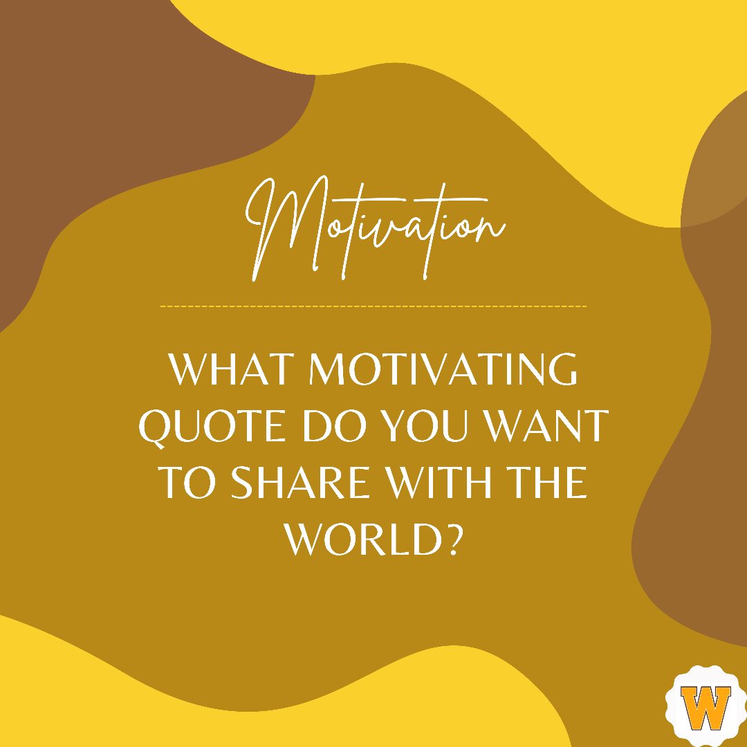 It’s your turn! Let’s motivate each other. 😉

Drop a quote that keeps you going through your hardest days?

#wmu #motivation #quotes #communication #inspire