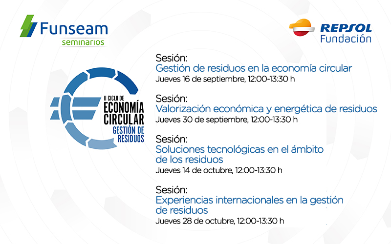Funseam's tweet photo. II Ciclo de #economía circular Funseam y @FundacionRepsol 
🔴 Gestión de residuos

🟢 16 de septiembre
🟢 30 de septiembre
🟢 14 de octubre
🟢 28 de octubre ¡Regístrate! https://t.co/4Tx2qkZit6
