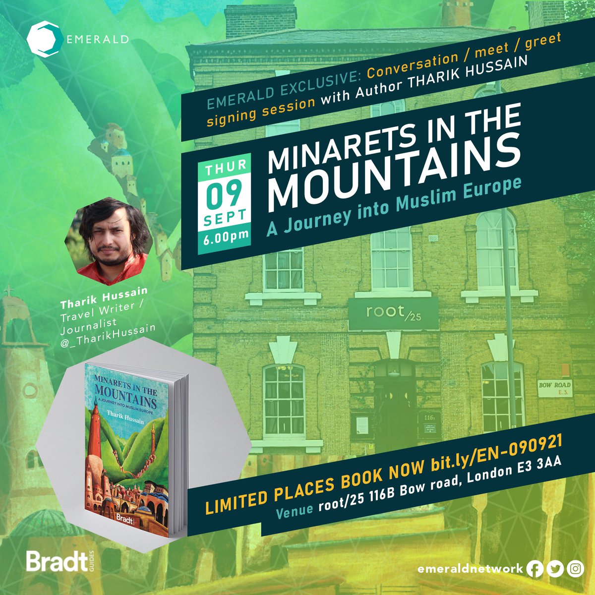 emeraldnetwork's tweet photo. Excited to announce an exclusive event with @_TharikHussain - enjoy chai and chat - in conversation, greet, meet and a chance to get your book signed! #MinaretsintheMountains #booksigning at the wonderful @root25ldn coffee house #BestCafeEver / https://t.co/FKufsrwbMY BOOK NOW! https://t.co/TFLhvEIxx5