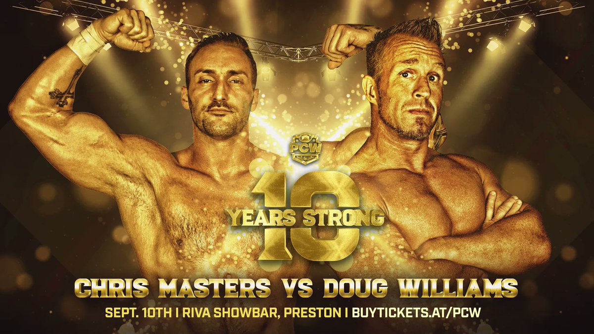 PCW_UK's tweet image. #RT PLEASE 🙏

HUGE ANNOUNCEMENT FOR OUR 10th ANNIVERSARY SHOW 💪
@ChrisAdonis vs @DougWilliamsUK 

TICKETS 📲 BUYTICKETS.AT/PCW