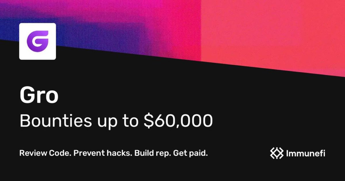 gro_dao's tweet photo. As awesome as Gro is, no #DeFi protocol is completely immune to hacks so security is top of out priorities list๐งโ๐ป
Today we are launching a bug bounty on @immunefi ๐ ๐ ๐
Go hunt for bugs in our code now and earn up to $60,000! #LFGro #LetsGro https://t.co/9vmObu9Aab