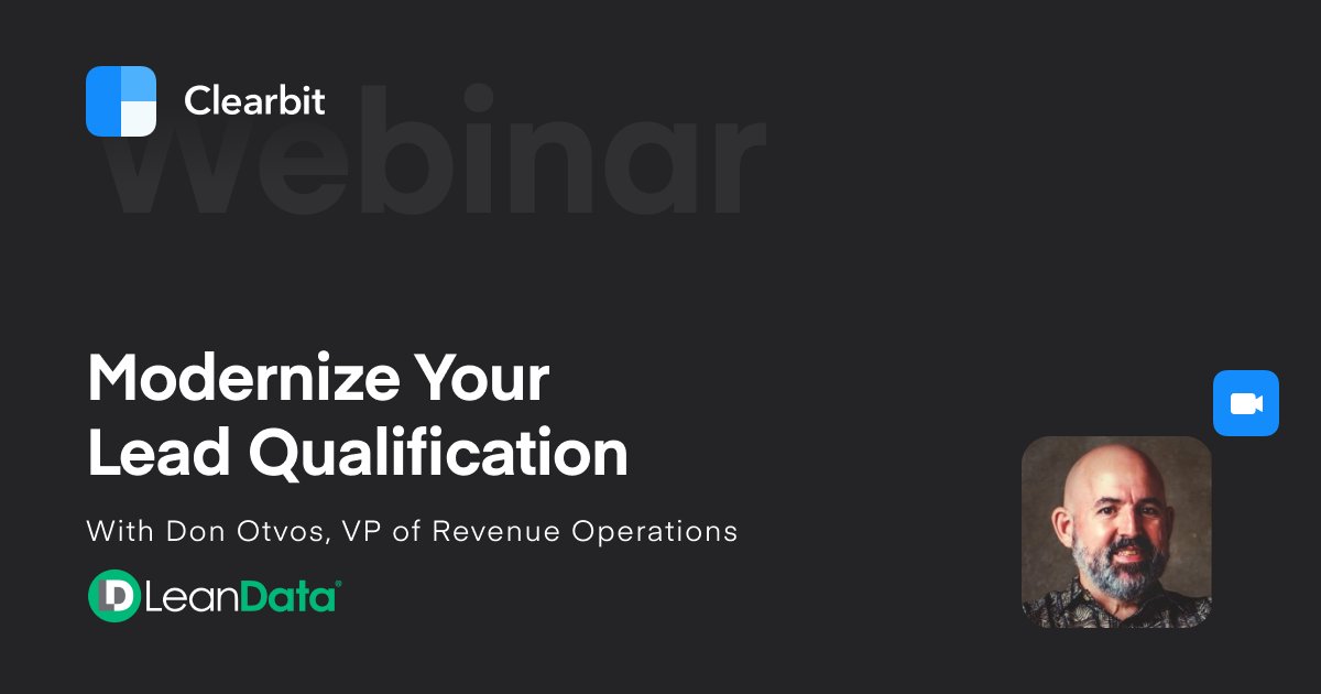 Could your lead qualification be a lot better?

Don Otvos from <a href="/LeanData/">LeanData</a> is the <a href="/MarieKondo/">Marie Kondo</a> of scoring and routing. 

And he'll join us next week to explain how to build processes and implement systems that really work.

✨ clearbit.com/resources/webi…