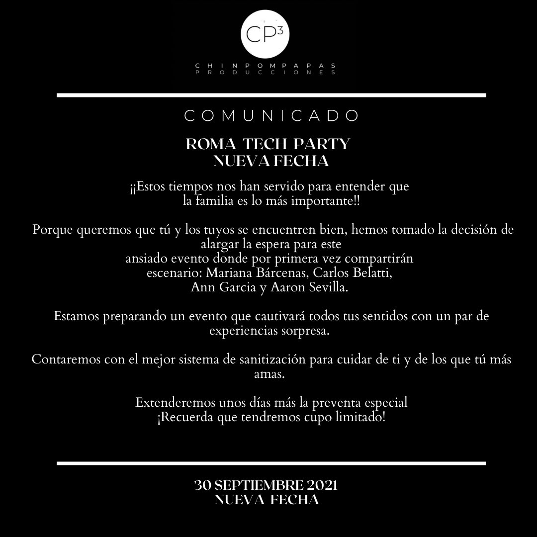 chinpompapas's tweet photo. Comunicado 

ROMA TECH PARTY - NUEVA FECHA 
“Porque para nosotros lo más importante es que tú y los tuyos estén bien.” 

Han sido tiempos complicados pero nosotros creemos que pronto podremos nuevamente vivir con la misma intensidad. https://t.co/zjd9EjopwI