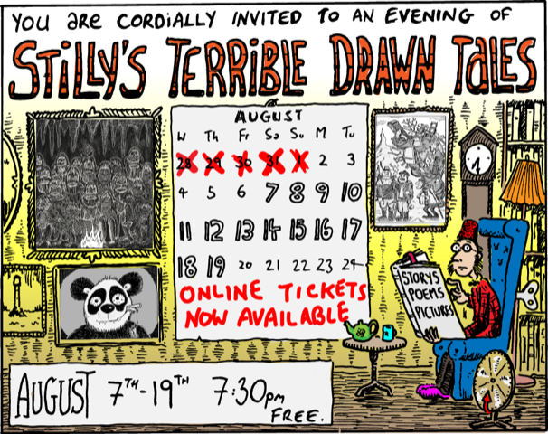 Yes! Everyone should go see Stilly's Terrible Drawn Tales tonight or tomorrow at <a href="/TheFreeFringe/">PBH's Free Fringe</a>, 7:30pm! eventbrite.co.uk/d/online/still…