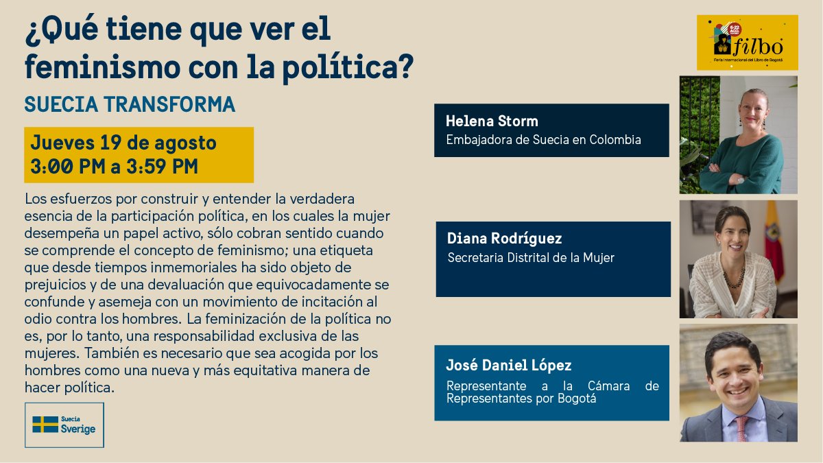 SwedeninCOL's tweet photo. #SueciaSocioSostenible🇸🇪
¿Qué tiene que ver el feminismo con la política?
En esta conversación la Embajadora @HelenaSuecia, la Secretaria Distrital de la Mujer @drodriguezfr y el Representante @lopezjosedaniel hablan sobre una manera igualitaria e inclusiva de hacer política 🙌⬇️ https://t.co/MsmU2Nc5u0