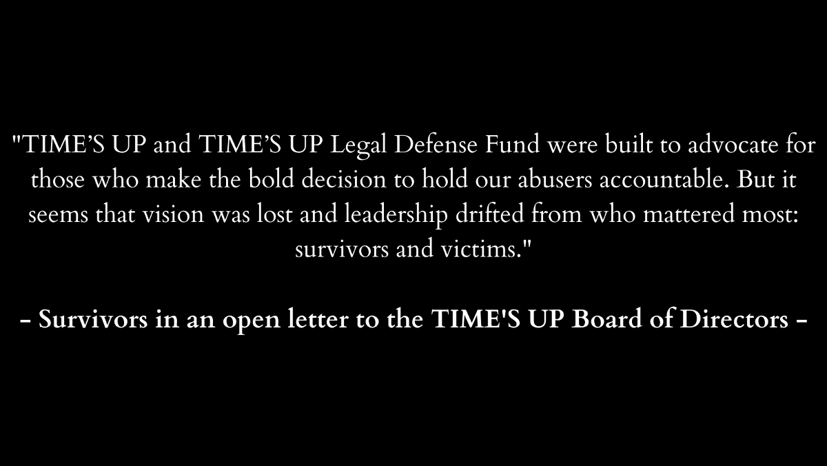 hruprise's tweet photo. "TIME’S UP has abandoned the very people it was supposed to champion. The board continues to fail to heed the outcry from survivors. TIME’S UP is failing all survivors." https://t.co/voOFdCQkpv https://t.co/Q6GFl2tOQ2