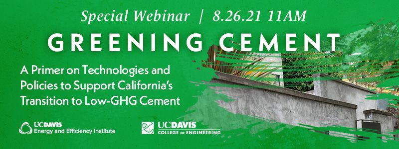 ucdavisenergy's tweet photo. Join us on Aug 26 for a special webinar about recent developments in sustainable cement as we push towards reducing #GHG emissions. We'll have panelists from @ucdaviscee, @UCLAengineering, @AirResources, @USConcrete, and more! Register here: https://t.co/QPE06CJSXe https://t.co/92iMhwoaHb