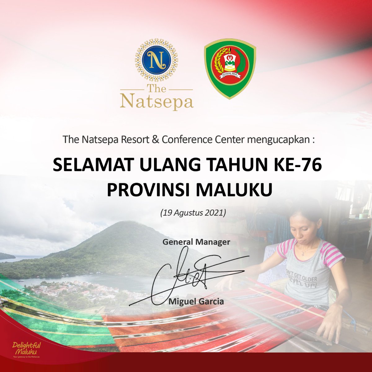 Segenap staf dan manajemen The Natsepa Resort &amp; Conference Center mengucapkan;  Selamat Ulang Tahun ke-76 Provinsi Maluku.. Mari katong baku kele maju dalam semangat Lawamena Haulala! Salam Manise - The Natsepa  
#hutmaluku #dirgahayumaluku #thenatsepa #malukumanise