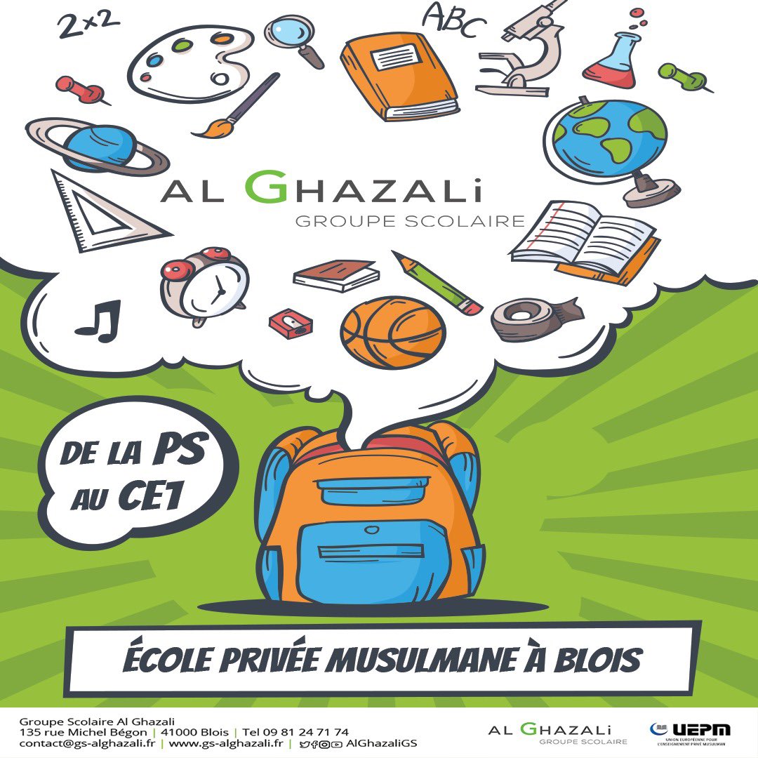 AlGhazaliGS's tweet photo. Les inscriptions continuent chez Groupe Scolaire Al Ghazali ! Investissez pour l’avenir de votre enfant, prenez aussi votre place ! #groupe #scolaire #ecole #AlGhazali #musulman #multilingue #pedagogie #montessori #pedagogiepositive #singapore #freinet #blois #centre #uepm https://t.co/Pqc6JZxuCX