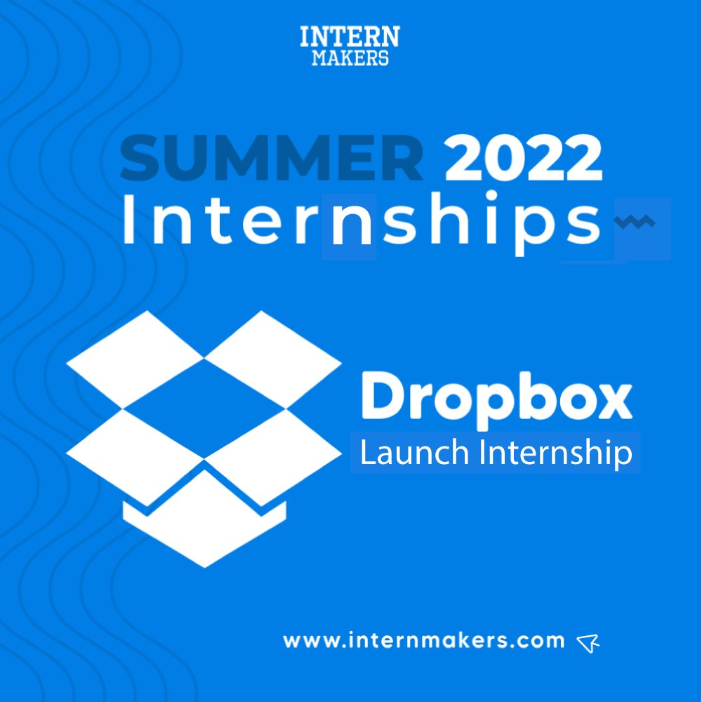InternMakers's tweet photo. The Summer 2022 applications Dropbox Launch program are currently open!

As a Dropbox intern, you are part of a top-notch learning experience with engineers from all backgrounds. 

 #InternMakers #internship #College #Summer #STEM #Dropbox #TechInternship https://t.co/Q9P7z2yPcE