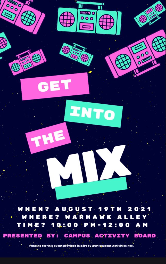 AUM Y’all Trying To Get LIT? Come out, get into the mix, and help CAB start off the semester right!!!! #myAUM