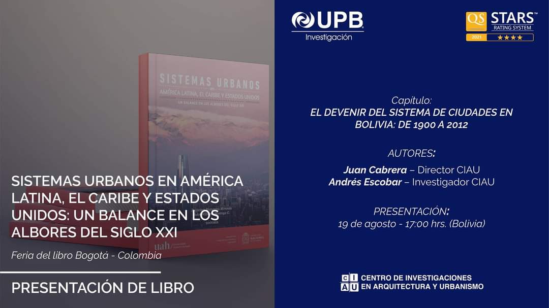 El CIAU de la UPB, contribuyó con el capítulo El devenir del sistema de ciudades en Bolivia: De 1900 a 2012. Libro editado por Universidad Nacional de Colombia - Colección Biblioteca Abierta: Serie Geografía y la Universidad Alberto Hurtado (Ch).
Link:
youtube.com/watch?v=V9S3Yb…