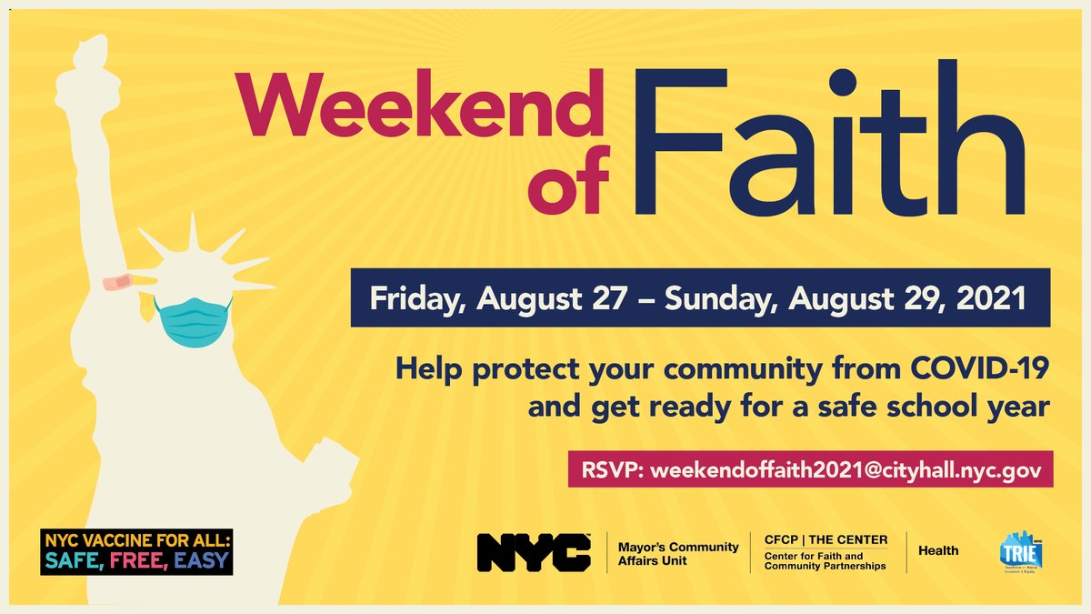 NYCHealthSystem's tweet photo. Be sure to take part in the #WeekendOfFaith from Aug. 27-29. Faith leaders from each borough will preach, teach, share or host a vaccination clinic for the communities they serve.  

RSVP: WeekendofFaith2021@CityHall.NYC.GOV 
For more information visit https://t.co/4iStpoH2Xg https://t.co/KDmlQMeuvz
