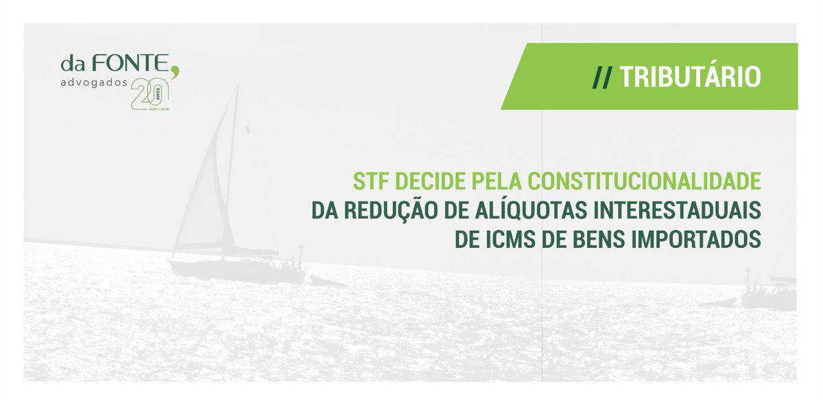 dafonteadv's tweet photo. #Tributário No último dia 16, o STF julgou constitucional a resolução do Senado (nº 13/2012), que reduziu as alíquotas interestaduais de ICMS incidente sobre mercadorias importadas, com intuito de acabar com a “guerra dos portos”.

Leia mais - https://t.co/14TjML9f4T https://t.co/RU1LV0MkqJ