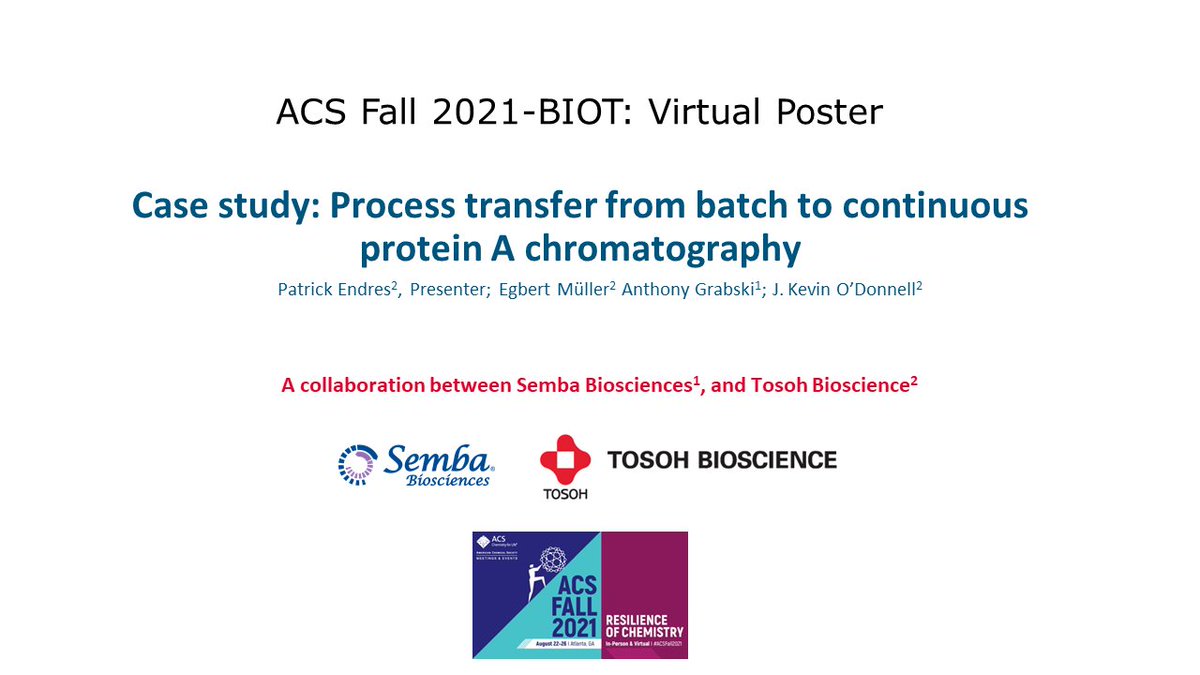 TosohBio's tweet photo. Connect with .@SembaBio and #TosohBioscience at #ACSFall2021 on Wednesday, August 25th. The collaborative team will present a "Case study: Process Transfer from batch to continuous protein chromatography". Read the abstract: https://t.co/svxm0xwh8v. https://t.co/xiBp23ytEb