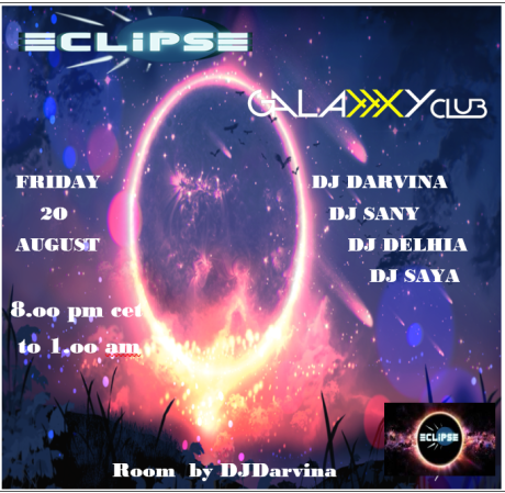 3dxeclipse's tweet photo. ECLIPSE & GALAXXXY CLUB
Friday 20 August 8.00pm cet to 1.00am cet
#DJDARVINA #DJSANY #DJDELHIA #DJSAYA https://t.co/5WB8lrPau9