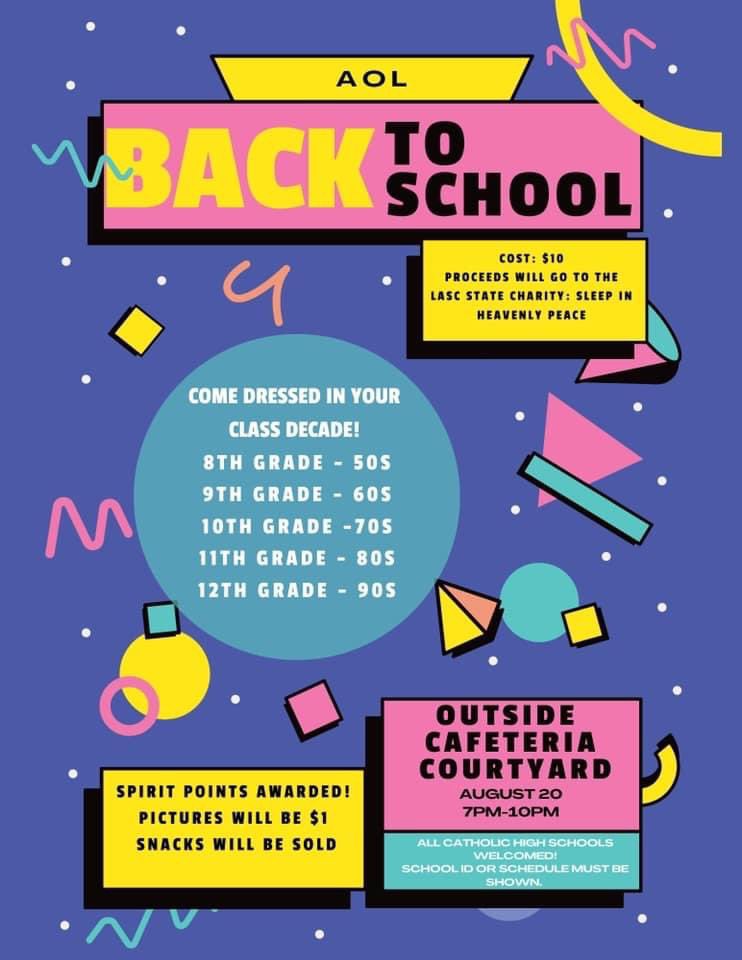 All Catholic High School students are welcome to join us this Friday night for our Back to School Dance. The dance will take place outside our cafeteria courtyard. The cost is $10 and a school ID or school schedule must be shown.