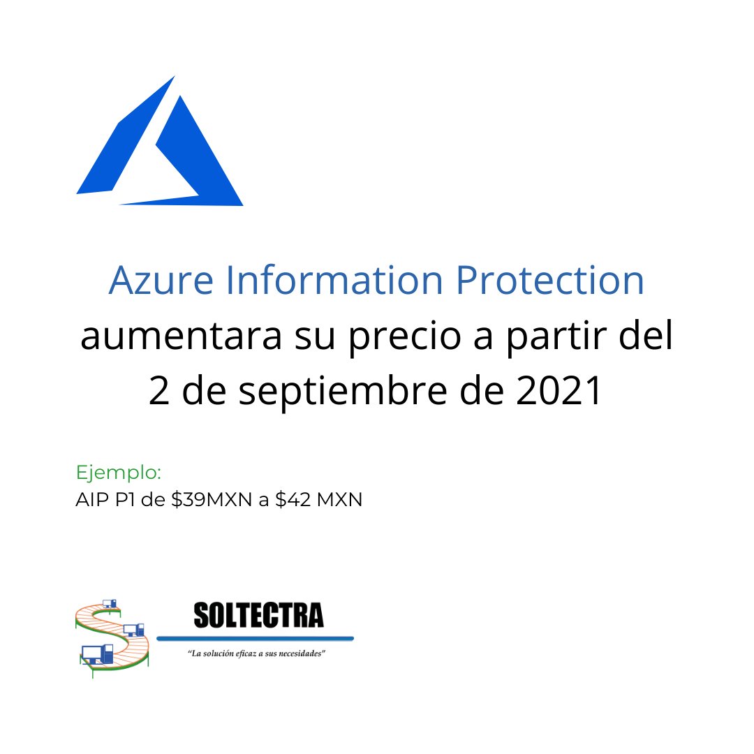 SolTecTra's tweet photo. Azure Information Protection aumentara de precio el 2 de septiembre 2021
¡Toma tus precauciones! 😊
#SolTecTra #Azure #azureinformationprotection #AIP #Microsoft365 #Office365 #Microsoft #cloud #msftadvocate #cloudsecurity #security #cybersecurity #datasecurity https://t.co/LC1nOsW3PU