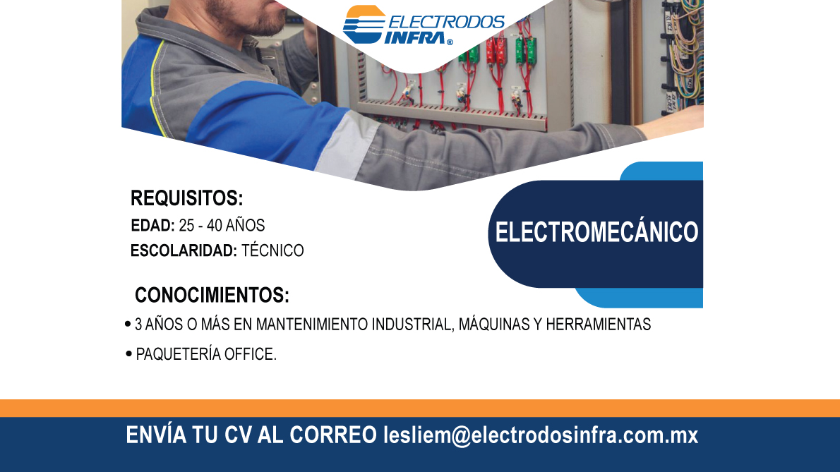 electrodosinfra's tweet photo. Únete a nuestro equipo de trabajo. Si cumples con todos los requisitos envíanos tu CV al correo lesliem@electrodosinfra.com.mx https://t.co/vVb1yE481r