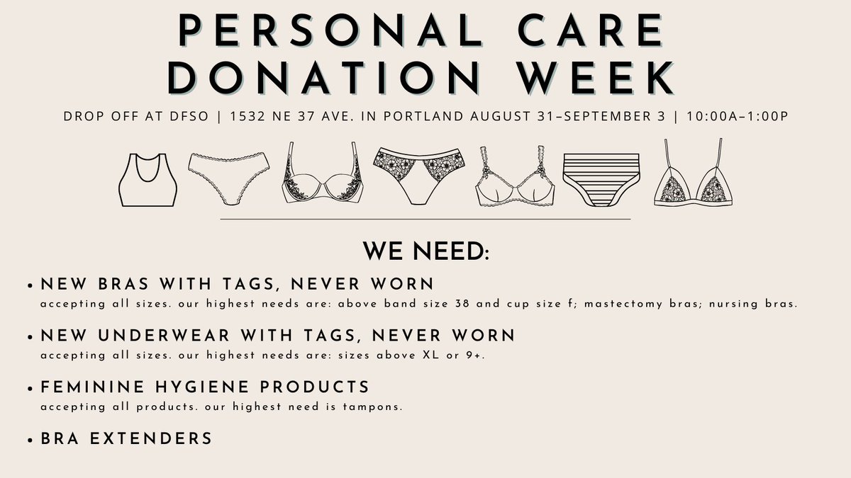 DFSOregon's tweet image. This September is our Client Resource Event for bras, underwear, and feminine care items and we need your help stocking our inventory! 

On 8/31–9/3 at 10a-1p, we're accepting new bras, underwear, bra extenders &amp;amp; feminine hygiene products. Details: tinyurl.com/personalcaredo…