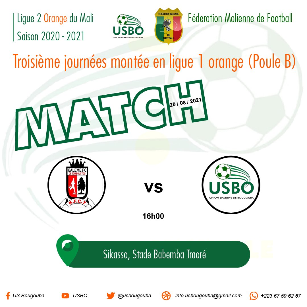 USBougouba_USBO's tweet photo. Le 3 èmes match contre FC Kaleme le 20 Août 2021 et les résultats du 3 èmes match de la poule A.
@BrigitteVisuel1 
@madinel_sports 
@Yiriba_ https://t.co/piZJEtwr5U