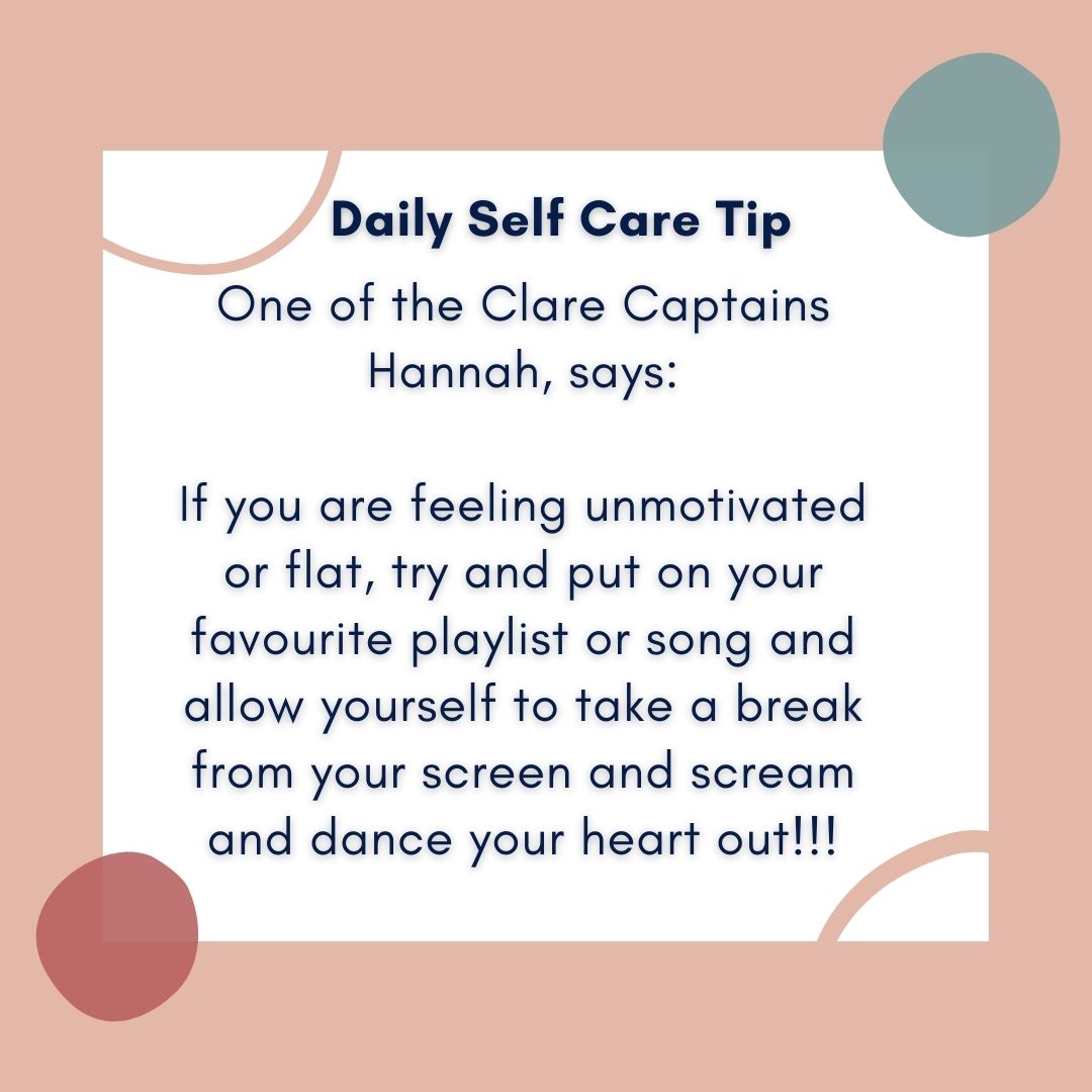 One of the Clare Captains Hannah, says: "If you are feeling unmotivated or flat, try and put on your favourite playlist or song and allow yourself to take a break from your screen and scream and dance your heart out!" #ACommunityOfCourage #DareToDoAsMuchAsYouAreAbleSantaNorthcote
