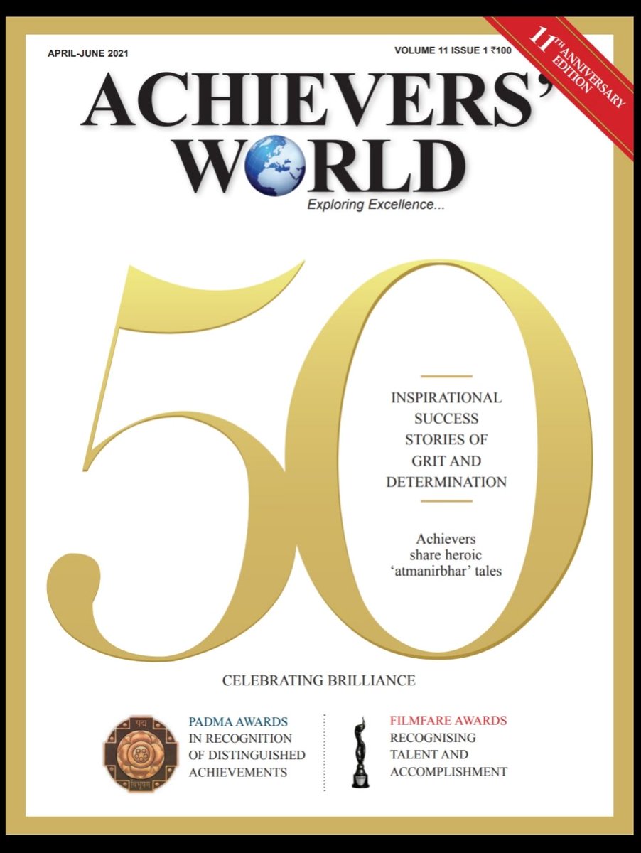 ChandraSulekha's tweet photo. Delighted to share π. #AtmanirbharBharat #Awards coverage in Achievers World Magazine.
#AchieversWorld
#IndianAchieversForum
Gratitude πΌπΌπΌ https://t.co/zqxNG147gN