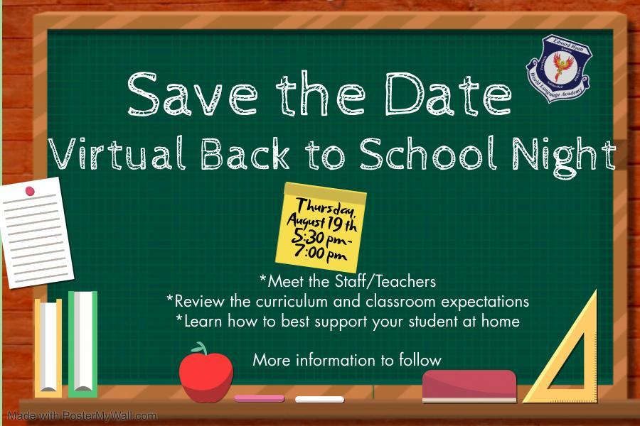Virtual Back To School Night - Please join us virtually for "Back to School Night" on Thursday, August 19th from 5:30-7pm. edl.io/n1477821