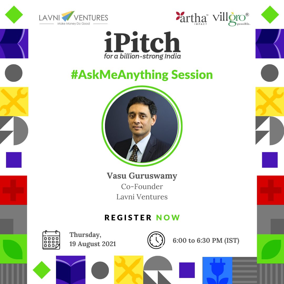 Villgro's tweet photo. HAPPENING TODAY at 6 pm IST
#AskMeAnything Session

Hear from Vasu Guruswamy - as he highlights the kind of #startups @LavniVentures is looking to support through #iPitch. 

Register Now: https://t.co/VeAbbFHp5X 

@sanjaykanvinde @Lavniventures https://t.co/y5yIK7q4QE